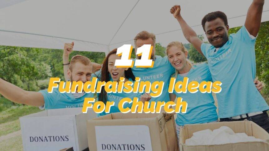 11-easy-and-effective-fundraising-ideas-for-your-church-reachright