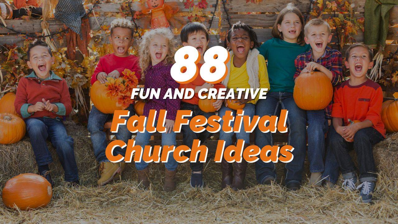 88 Fun and Creative Fall Festival Ideas For Your Church - REACHRIGHT